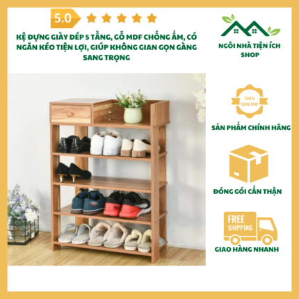 Kệ đựng giày dép 5 tầng bằng gỗ MDF, có ngăn kéo để đồ tiện lợi, thiết kế lắp ráp dễ dàng, màu sắc trang nhã, giúp không gian luôn gọn gàng sạch sẽ