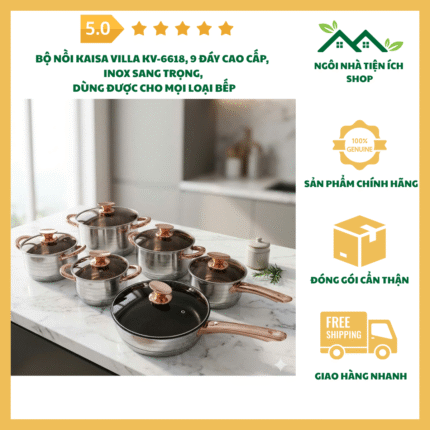 bộ nồi kaisa villa kv-6618 9 đáy cao cấp dùng cho mọi loại bếp