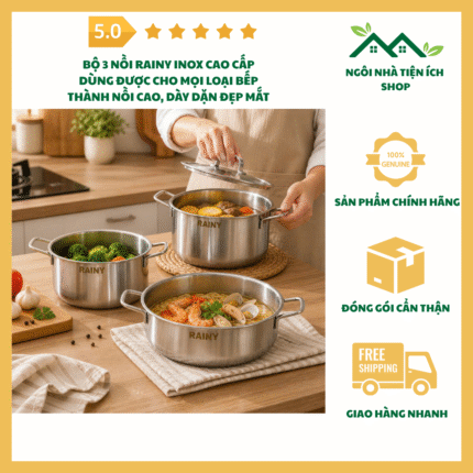 bộ 3 nồi rainy inox cao cấp dùng được cho mọi loại bếp