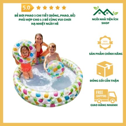 Bể bơi phao Intex 3 chi tiết cho bé gồm bóng và phao bơi, chất liệu an toàn, phù hợp dùng tại nhà và ngoài trời.