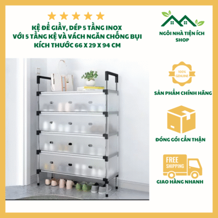 Kệ Để Giày Dép 5 Tầng Inox Lắp Ráp Vách Ngăn Chống Bụi