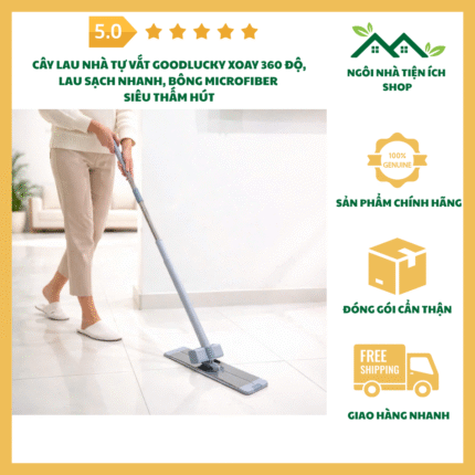 cay lau nha tu vat goodlucky 360 do microfiber lau sach nhanh tien loi