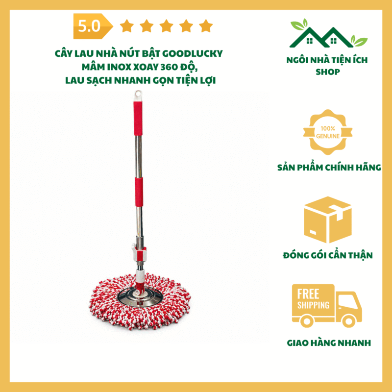 cay lau nha nut bat goodlucky mam inox xoay 360 do tien loi