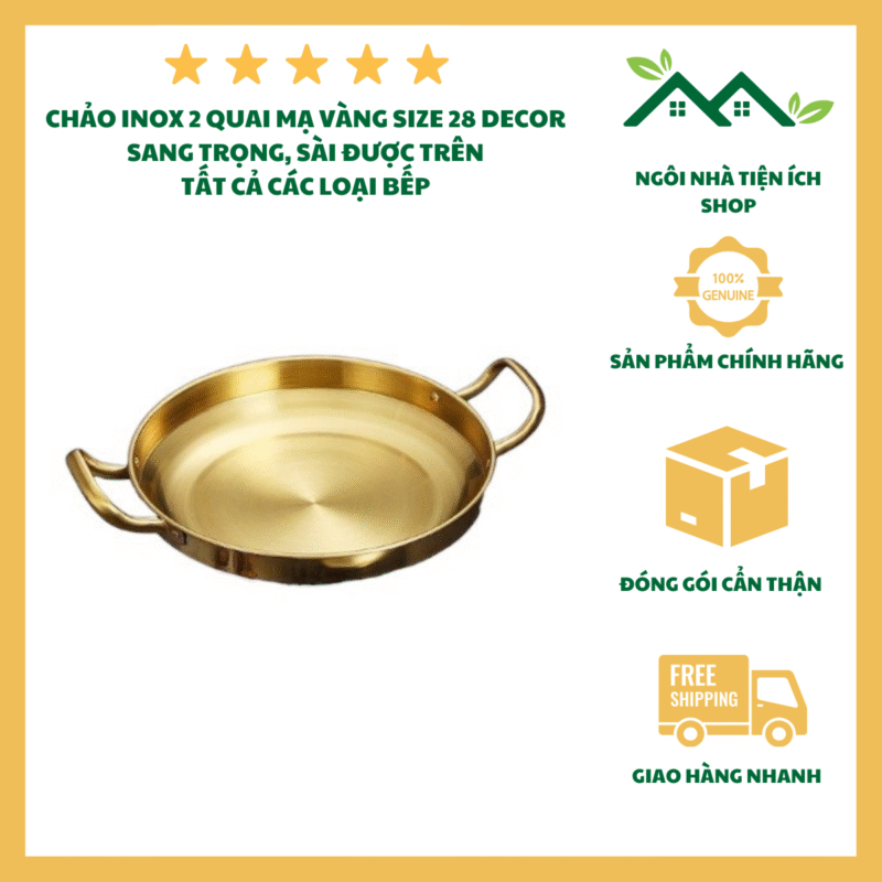 chảo inox 2 quai vàng size 28cm decor trang trí bàn ăn sang trọng