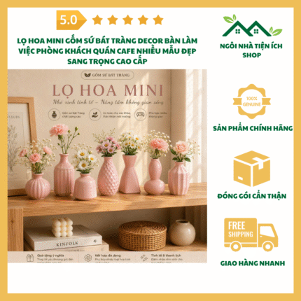 Lọ Hoa Mini Gốm Sứ Bát Tràng Decor Cao Cấp Nhiều Mẫu Đẹp Trang Trí Không Gian Sống