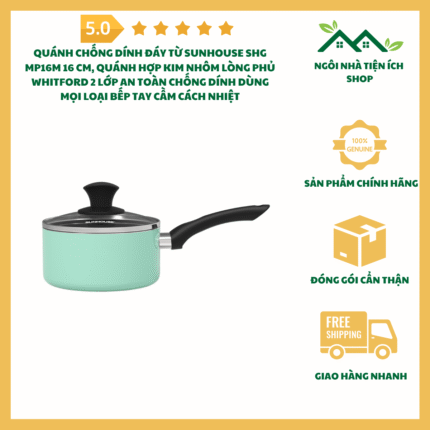 Quánh Chống Dính Sunhouse SHG MP16M Đáy Từ Hợp Kim Nhôm 16 Cm Lòng Phủ Whitford Tay Cầm Cách Nhiệt Dùng Nấu Ăn Tiện Lợi