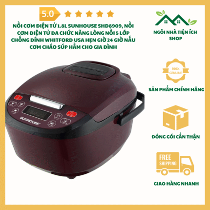 Nồi Cơm Điện Tử 1.8L Sunhouse SHD8909 Lòng Nồi 5 Lớp Chống Dính Whitford USA Đa Chức Năng Hẹn Giờ 24 Giờ Cho Gia Đình