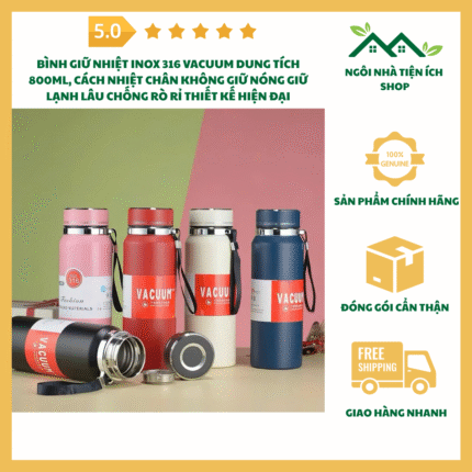 Bình Giữ Nhiệt Inox 316 Vacuum Dung Tích 800ml Cách Nhiệt Chân Không Giữ Nóng Giữ Lạnh Lâu Chống Rò Rỉ Cao Cấp