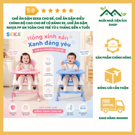 Ghế Ăn Dặm Seka Cho Bé, Ghế Ăn Dặm Điều Chỉnh Độ Cao, Ghế Ăn Cho Bé Có Bánh Xe, Ghế Ăn Dặm Nhựa PP An Toàn Cho Trẻ Từ 6 Tháng Đến 4 Tuổi