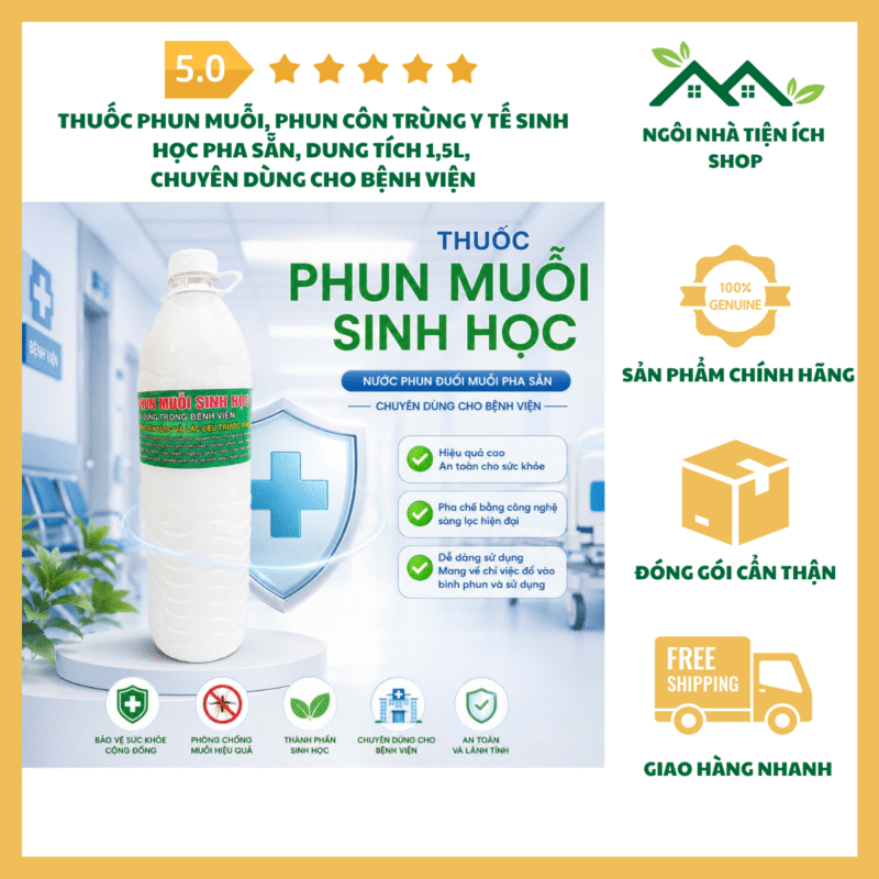 Thuốc Phun Muỗi Phun Côn Trùng Y Tế Sinh Học Pha Sẵn Dung Tích 1,5L Chuyên Dùng Cho Bệnh Viện Diệt Muỗi Ruồi Kiến Gián Hiệu Quả