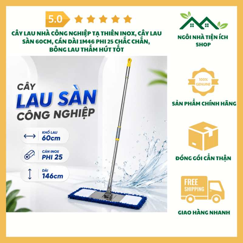 Cây Lau Nhà Công Nghiệp Tạ Thiên Inox Cây Lau Sàn 60cm Cán Dài 1m46 Phi 25 Chắc Chắn Bông Lau Thấm Hút Tốt Lau Sạch Hiệu Quả