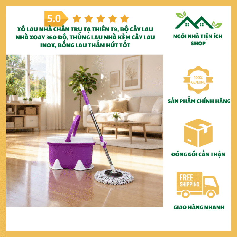 Xô Lau Nhà Chân Trụ Tạ Thiên T9 Bộ Cây Lau Nhà Xoay 360 Độ Thùng Lau Nhà Kèm Cây Lau Inox Bông Lau Thấm Hút Tốt Lau Sạch Hiệu Quả
